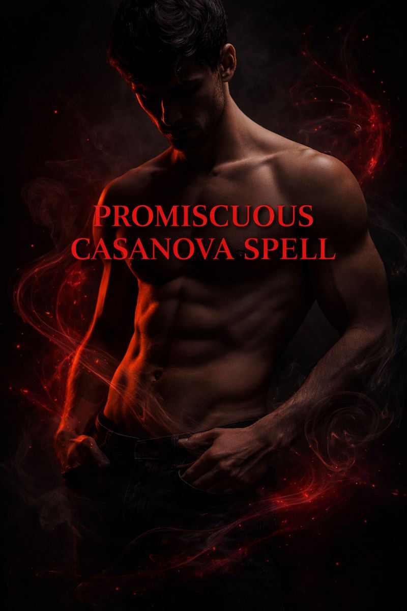 PROMISCUOUS CASANOVA SPELL