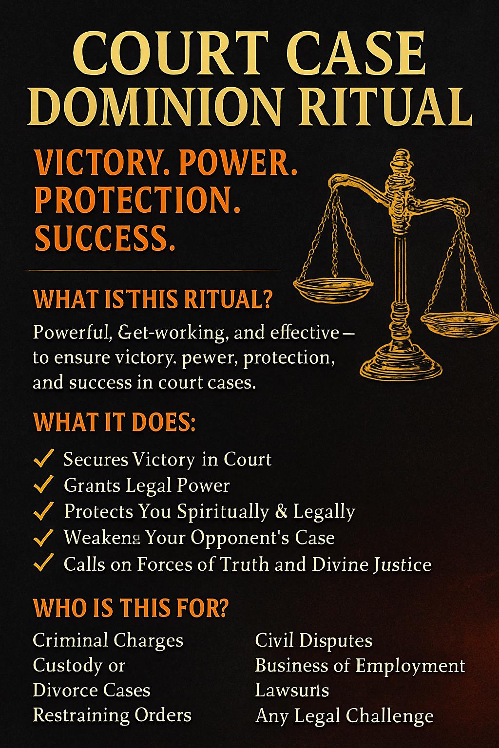 Court Case Dominion Ritual - Victory. Power. Protection. Success.